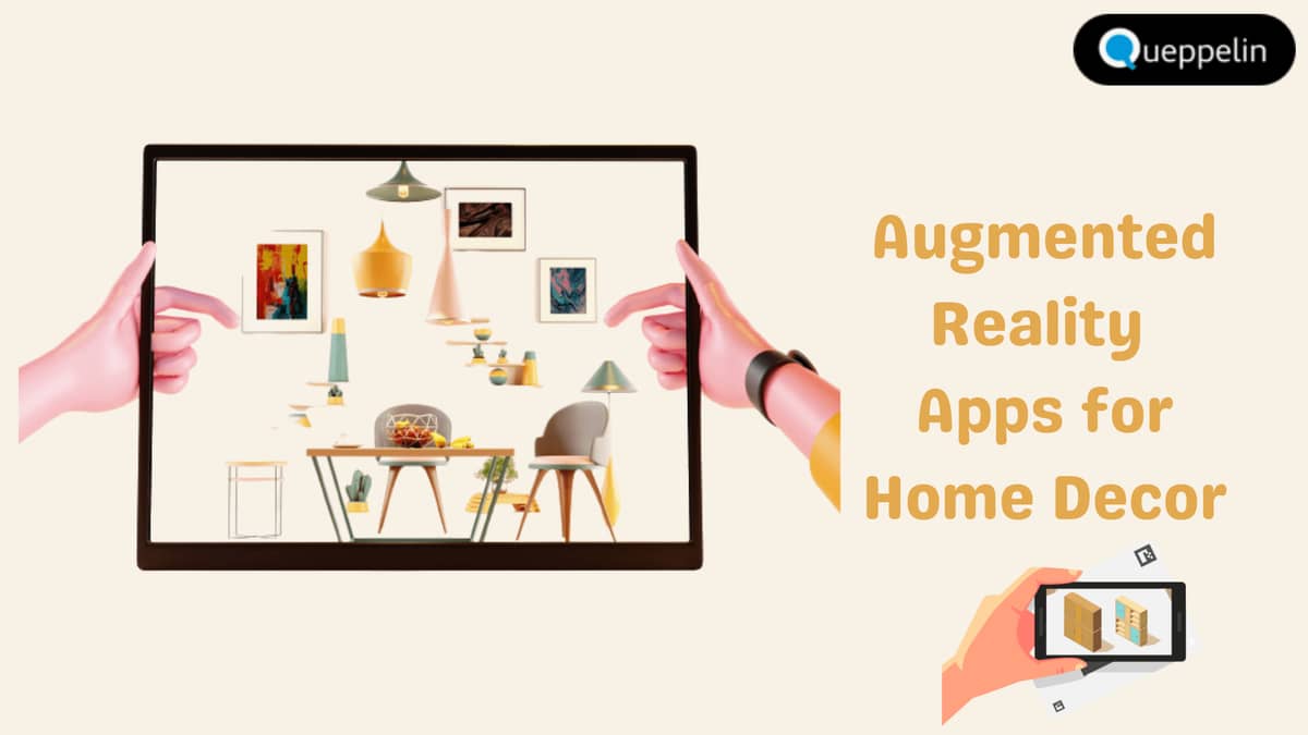 Augmented Reality Apps For Home Decor - Queppelin